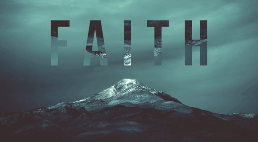 Faith in the Middle of the Unknown